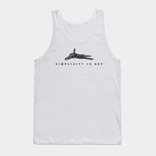 simplicity is key (Black writing) Tank Top